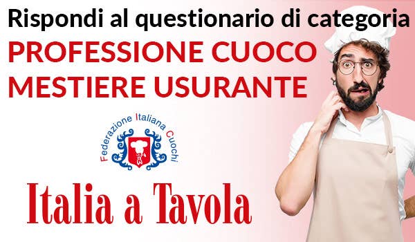 Questionario di categoria “Professione Cuoco - mestiere usurante”                                                                                     