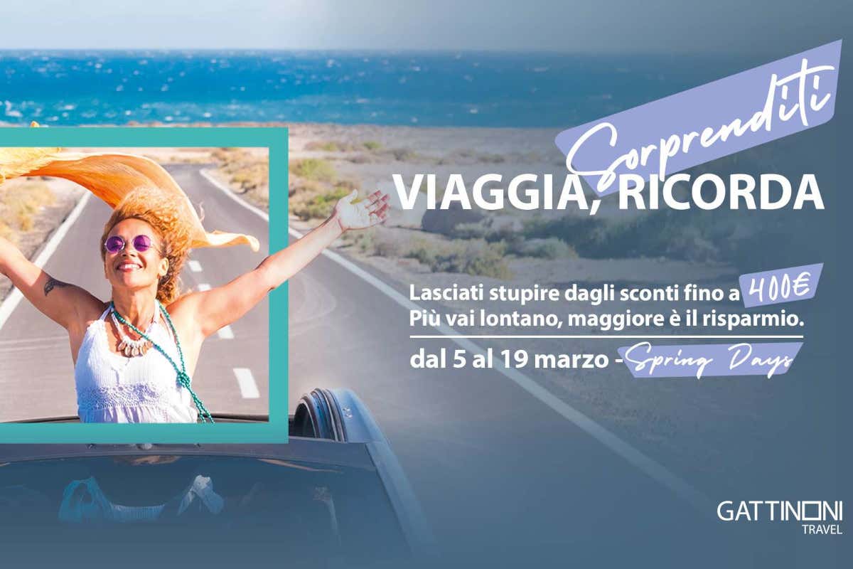 Gattinoni rilancia gli Spring Days: sconti fino a 400 euro per i viaggi